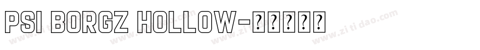 Psi Borgz Hollow字体转换